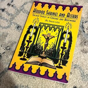 Hoodoo Shrines and Altars Book Sacred Spaces